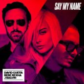 David Guetta, Bebe Rexha & J Balvin – Say My Name