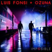 Luis Fonsi & Ozuna – Imposible