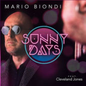 Mario Biondi – Sunny Days (feat. Cleveland Jones)